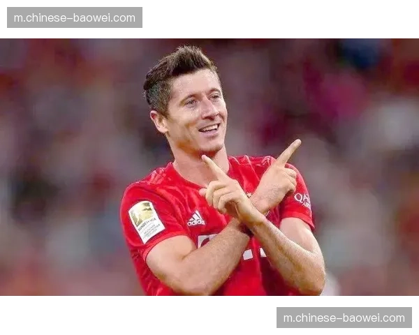 莱万替补登场即贡献进球 老将经验在比赛末段价值凸显